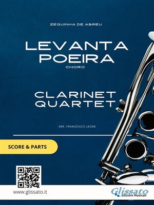 cover image of Clarinet Quartet sheet music--Levanta Poeira (score & parts)